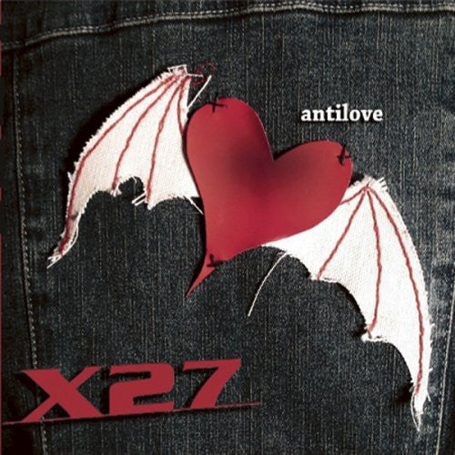 X27 - ANTILOVE