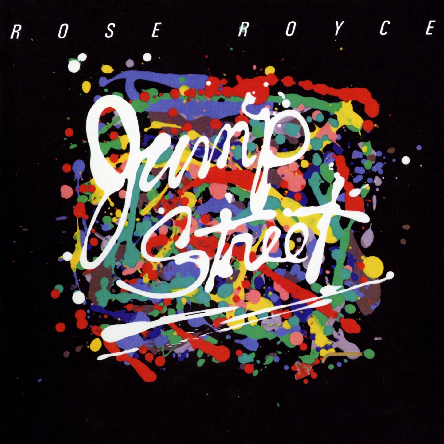 ROSE ROYCE - JUMP STREET