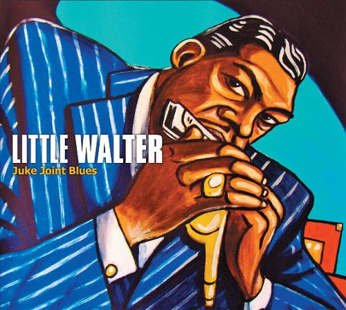 LITTLE WALTER - JUKE JOINT BLUES