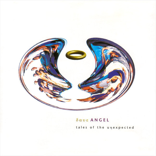 ANGEL, DAVE - TALES OF THE UNEXPECTED