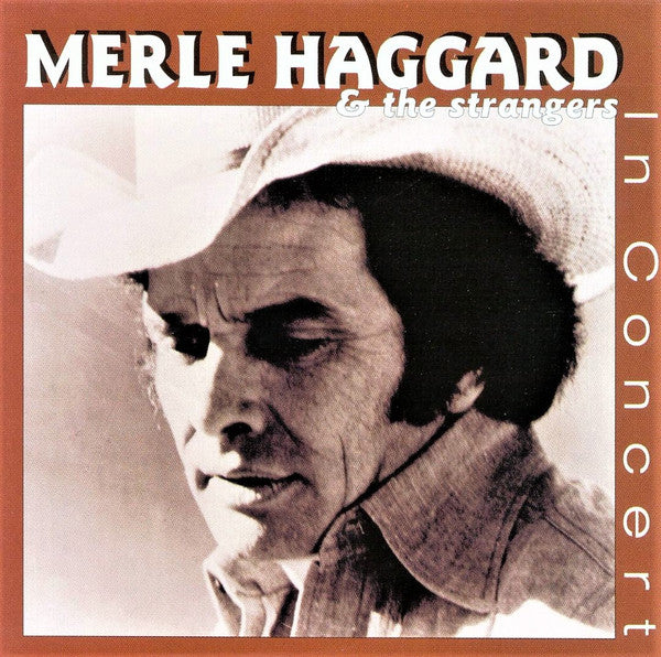 HAGGARD, MERLE - IN CONCERT