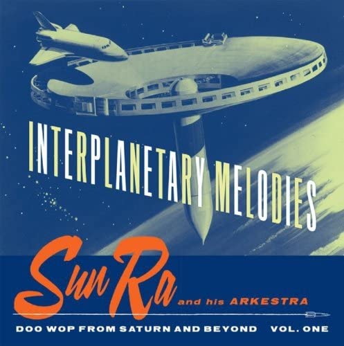 SUN RA - INTERPLANETARY MELODIES
