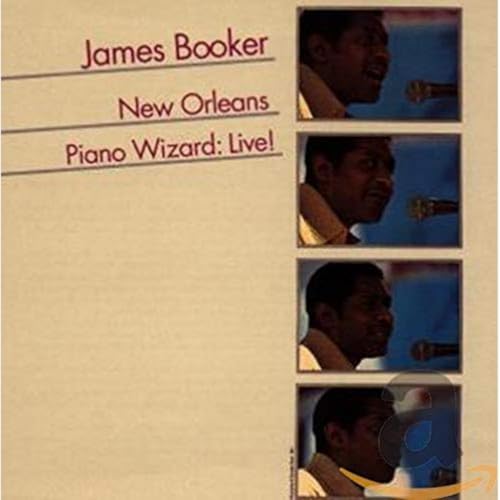 BOOKER, JAMES - NEW ORLEANS PIANO WIZARD LIVE!