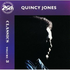 JONES, QUINCY - CLASSICS