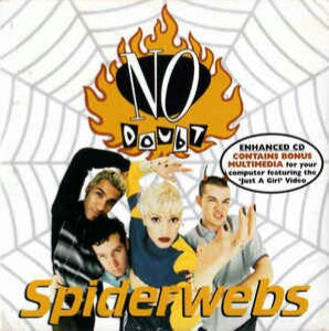 NO DOUBT - SPIDERWEBS (CDS#2)