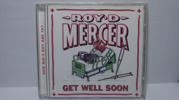 MERCER, ROY D. - GET WELL SOON