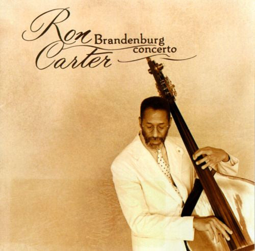 CARTER, RON - BRANDENBURG CONCERTO