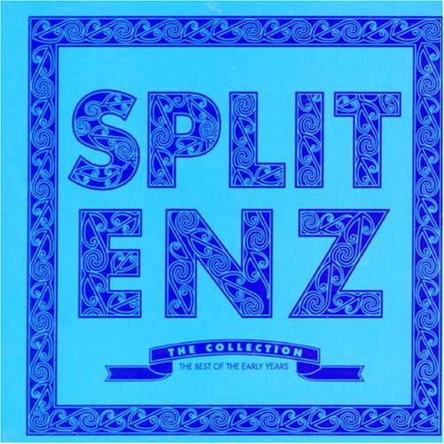 SPLIT ENZ - COLLECTION: BEST OF THE EARLY YEARS
