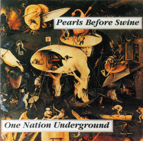 PEARLS BEFORE SWINE - ONE NATION UNDERGROUND