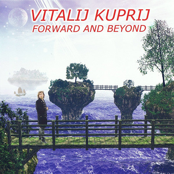 KUPRIJ, VITALIJ - FORWARD & BEYOND