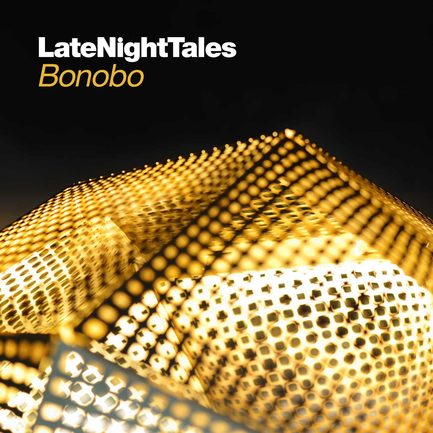 BONOBO - LATE NIGHT TALES