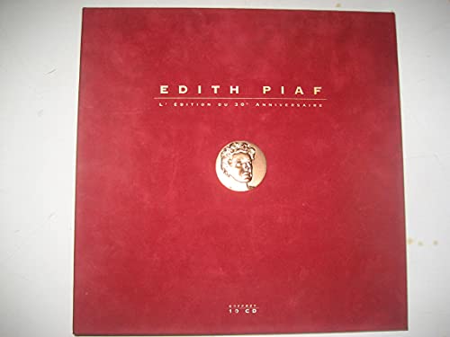 PIAF, EDITH - 30E ANNIVERSAIRE L'INTEGRALE 1946-1963