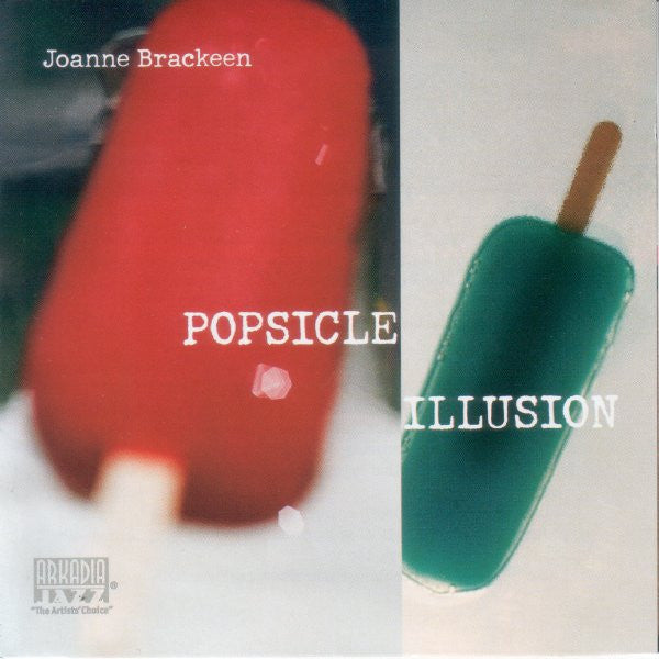 BRACKEEN, JOANNE - POPSICLE ILLUSION
