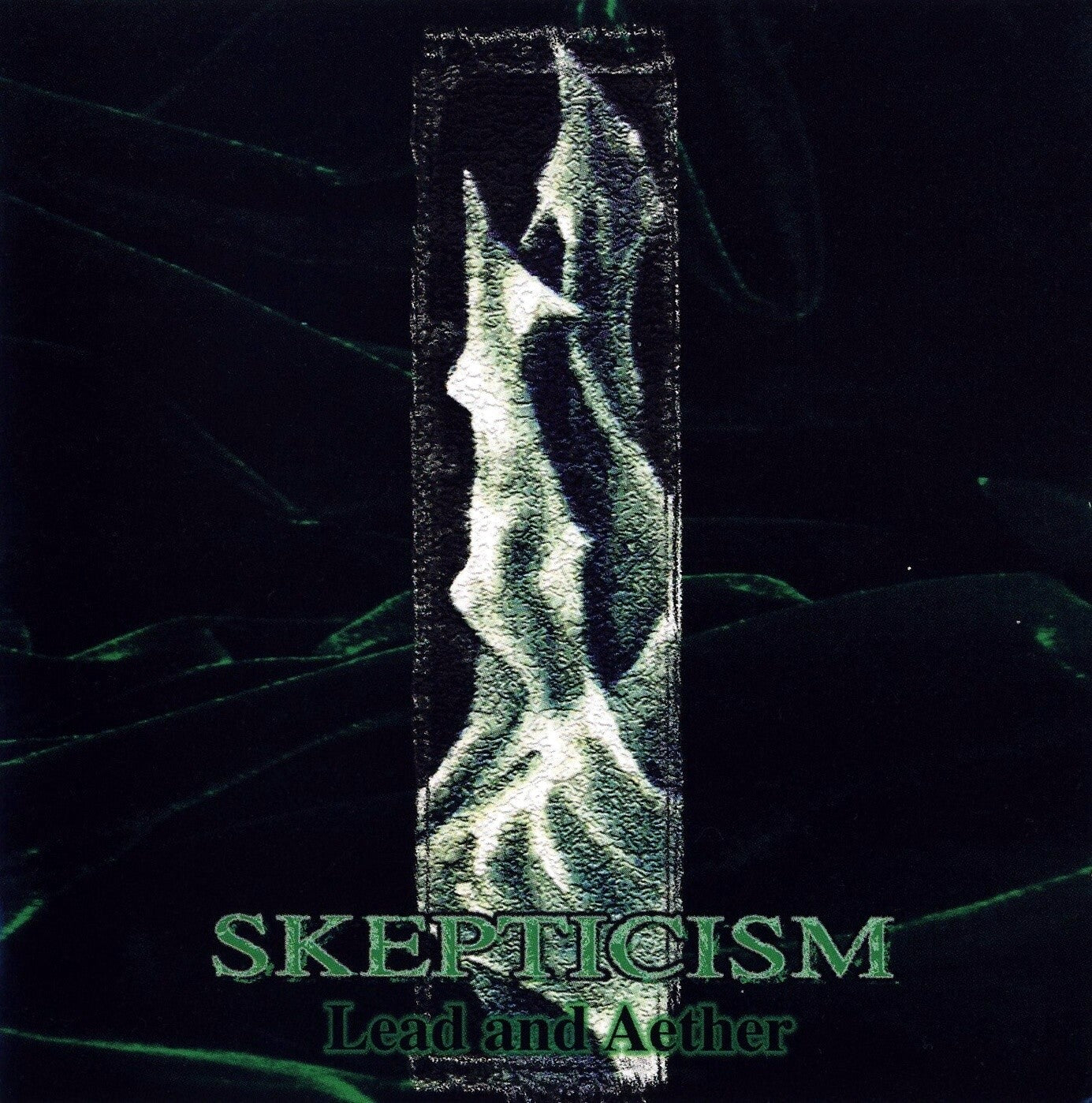 SKEPTICISM - LEAD & AETHER