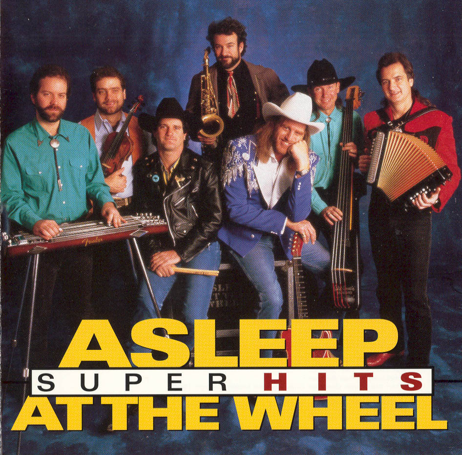 ASLEEP AT THE WHEEL - SUPER HITS