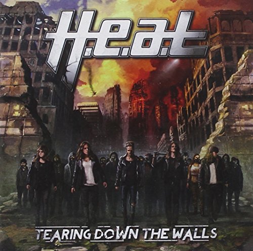 H.E.A.T - TEARING DOWN THE WALLS