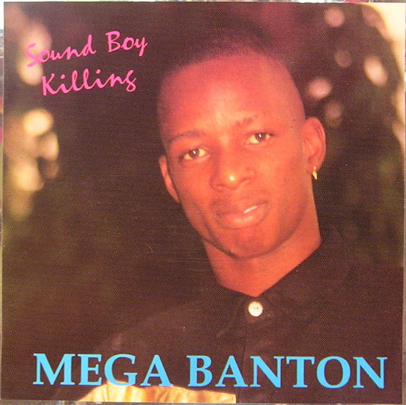 BANTON, MEGA - SOUND BOY KILLING (EP)
