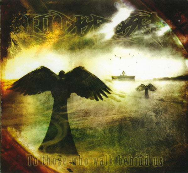ILLDISPOSED - TO THOSE WHO WALK BEHIND US