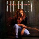 SUE FOLEY - YOUNG GIRL BLUES