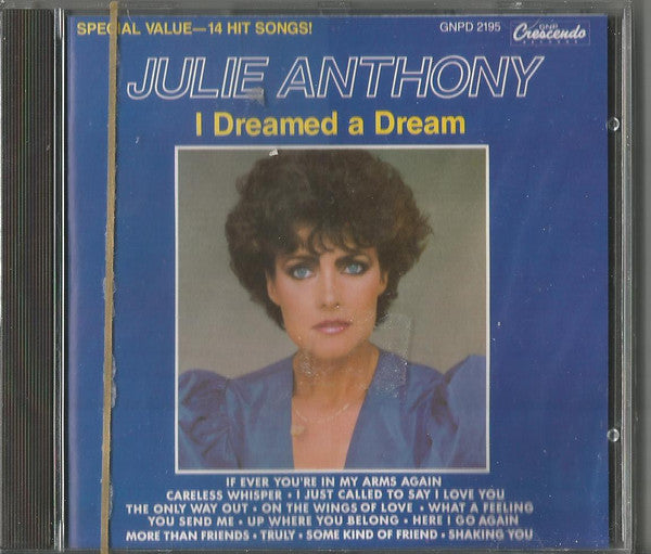 ANTHONY, JULIE - I DREAMED A DREAM