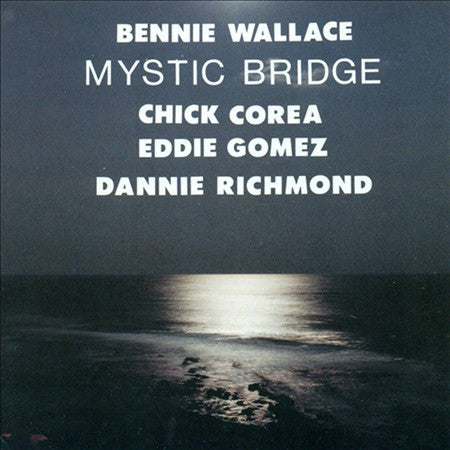 WALLACE, BENNIE - MYSTIC BRIDGE