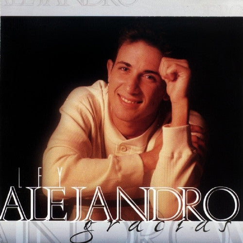 ALEJANDRO, LEY - GRACIAS