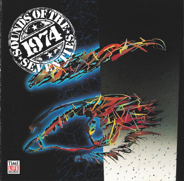 VARIOUS - TIME LIFE: SOUNDS OF THE SEVENTIES: 1974