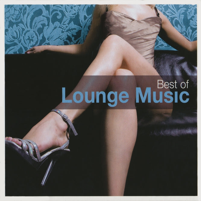 VARIOUS - BEST OF LOUNGE MUSIC