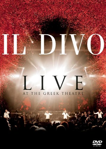 IL DIVO - LIVE AT THE GREEK