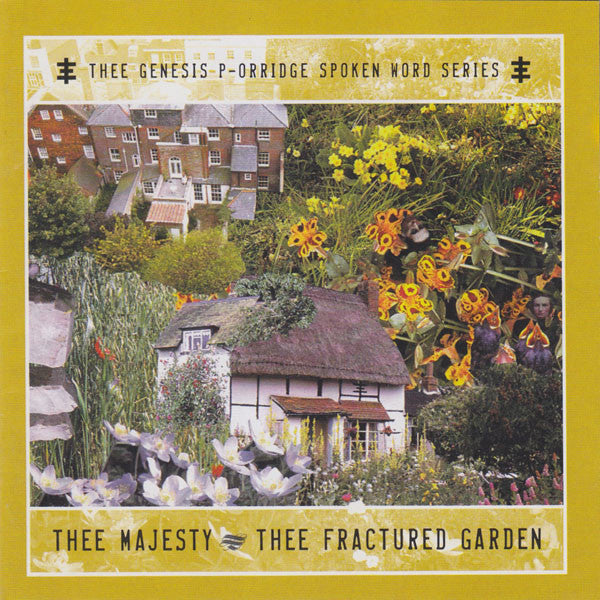 THEE MAJESTY - THEE FRACTURED GARDEN (REMASTERED)