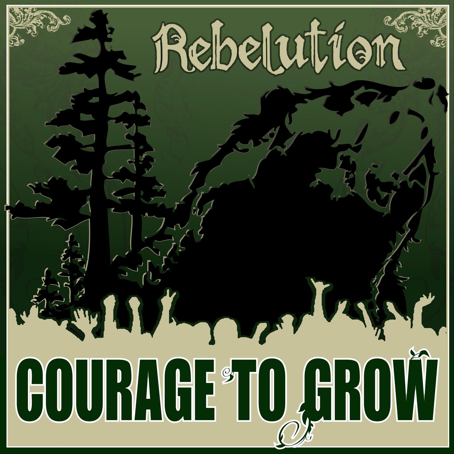 REBELUTION - COURAGE TO GROW