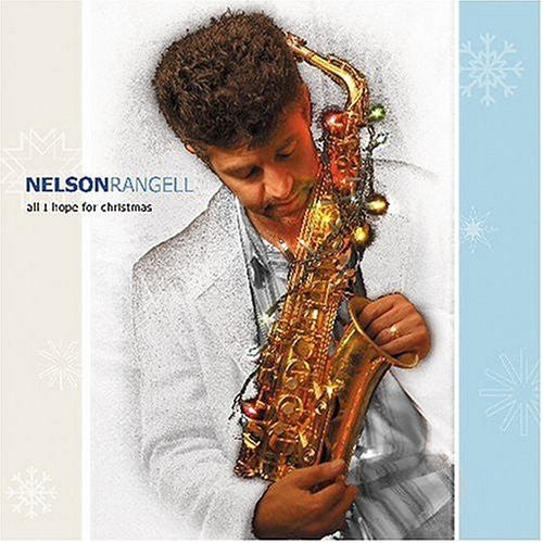 RANGELL, NELSON - ALL I HOPE FOR CHRISTMAS