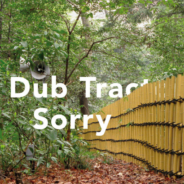 DUB TRACTOR - SORRY