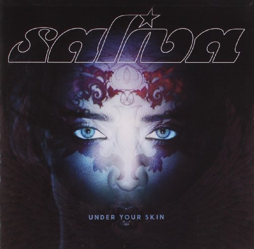 SALIVA - UNDER YOUR SKIN