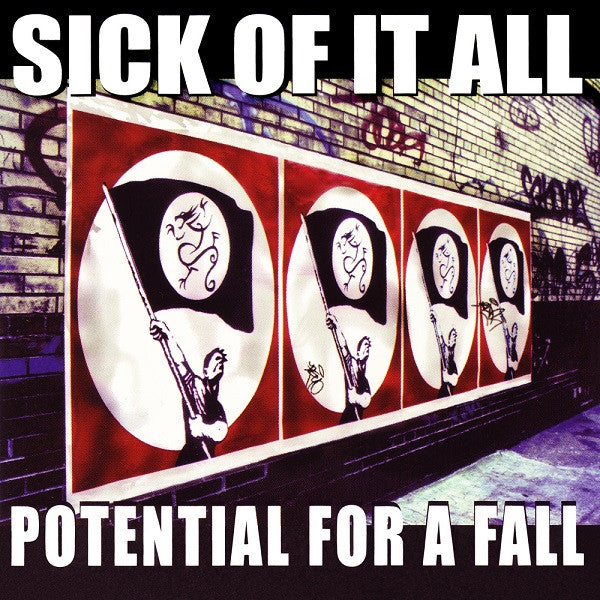 SICK OF IT ALL - POTENTIAL FOR A FALL (EP)