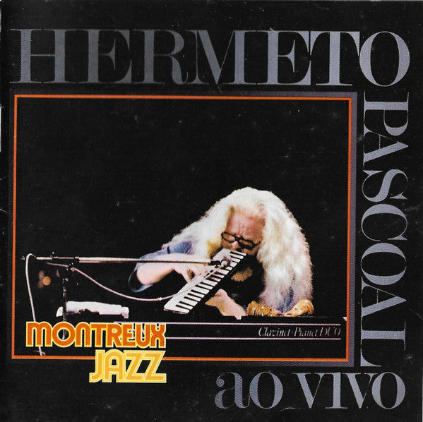 PASCOAL, HERMETO - MONTREUK JAZZ FESTIVAL