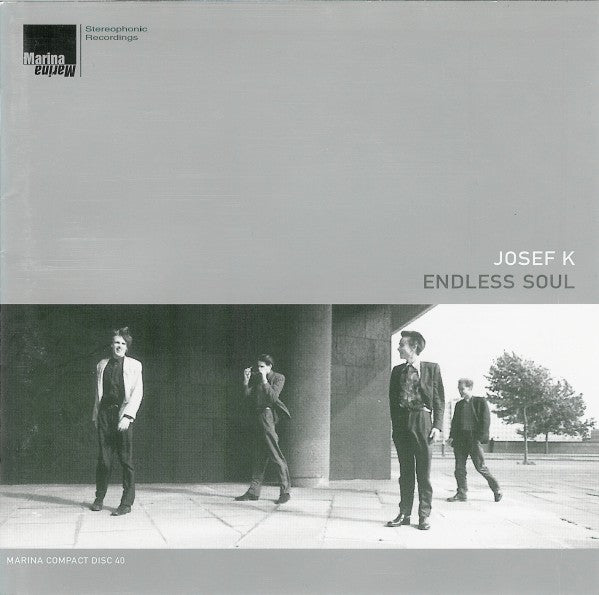 JOSEF K - ENDLESS SOUL