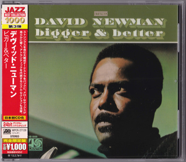 NEWMAN, DAVID FATHEAD - BIGGER & BETTER