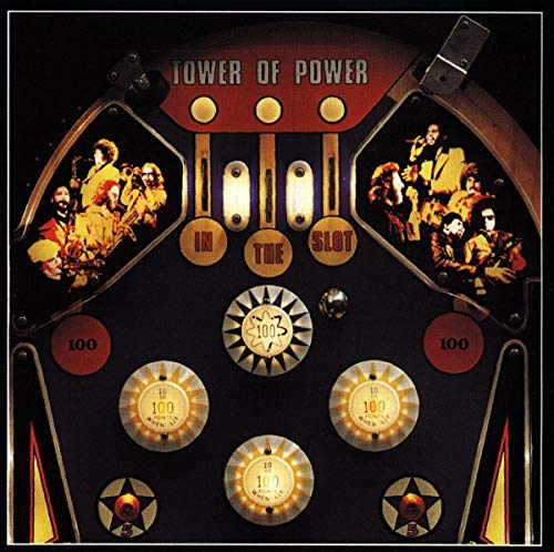 TOWER OF POWER - IN THE SLOT