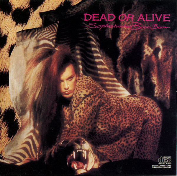 DEAD OR ALIVE - SOPHISTICATED BOOM BOOM
