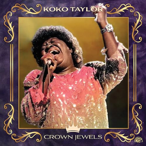 KOKO TAYLOR - CROWN JEWELS