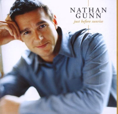 GUNN, NATHAN - JUST BEFORE SUNRISE
