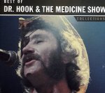 DR. HOOK - BEST OF DOCTOR HOOK & THE MEDICINE SHOW