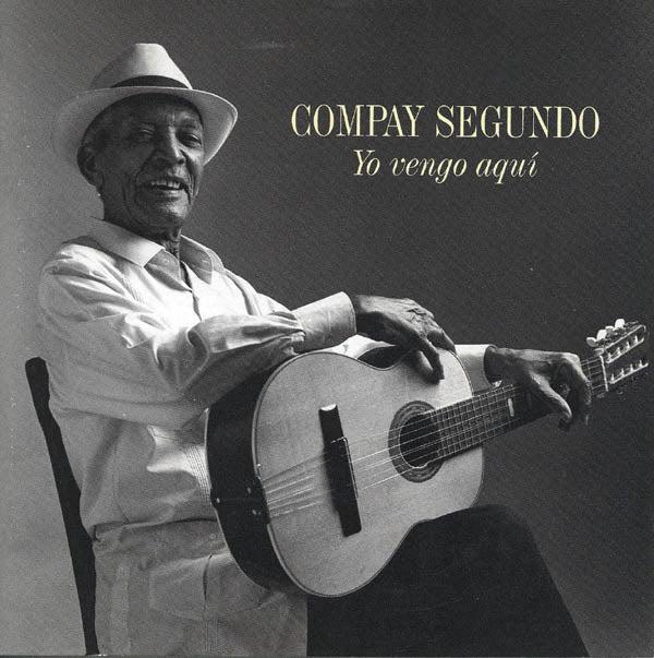 COMPAY SEGUNDO - YO VENGO AQUI