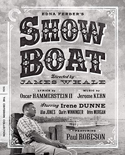 SHOW BOAT (MOVIE) - BLU-1936-IRENE DUNN-CRITERION COLLECTION