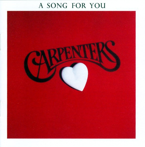 CARPENTERS - A SONG FOR YOU (ULTRADISC)