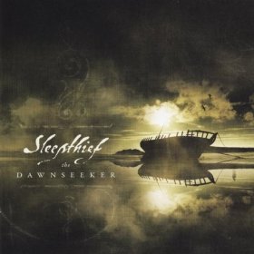 SLEEPTHIEF - DAWNSEEKER