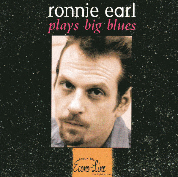 EARL, RONNIE - PLAYS BIG BLUES