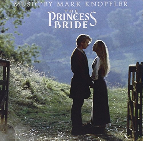 MARK KNOPFLER - PRINCESS BRIDE ORIGINAL SOUNDTRACK