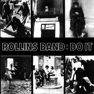 ROLLINS BAND - DO IT